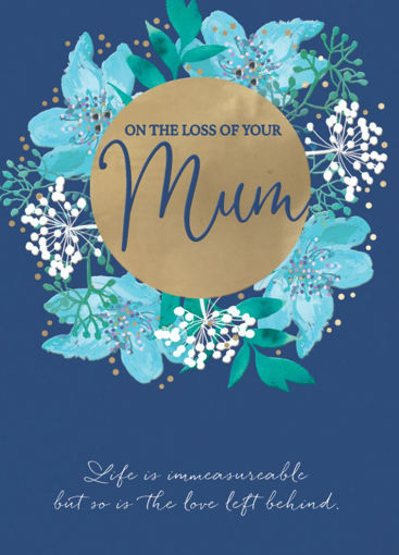 Picture of LOSS OF YOUR MUM CARD